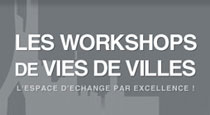 Les Workshops de Vies de Villes